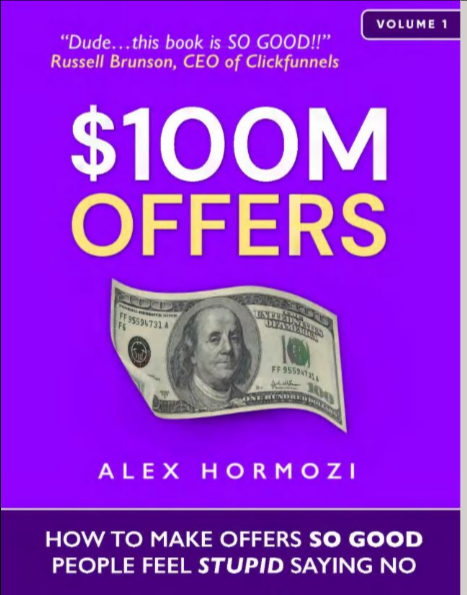 $100m Offers -- Alex Hormozi